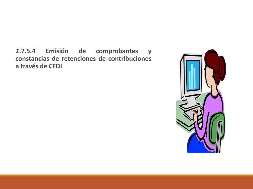 Emisión de comprobantes y constancias de retenciones de contribuciones a través de CFDI