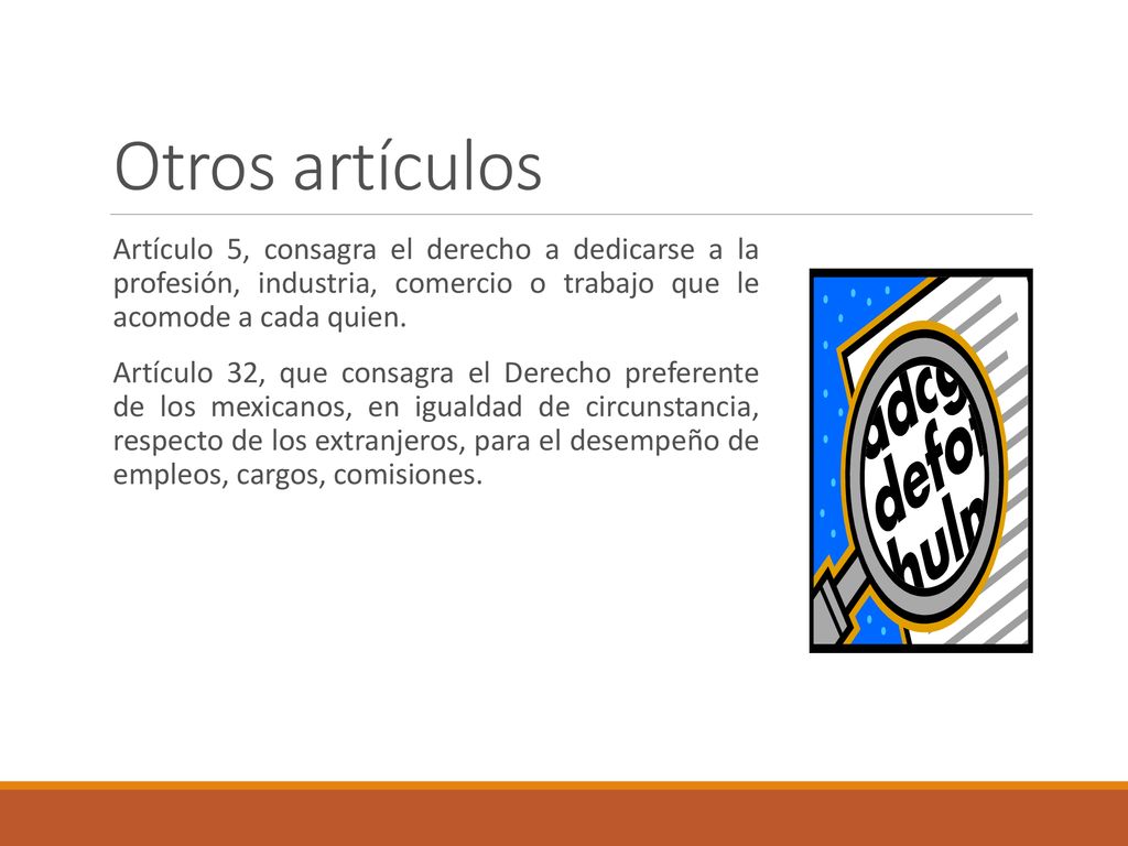 Otros artículos Artículo 5, consagra el derecho a dedicarse a la profesión, industria, comercio o trabajo que le acomode a cada quien.