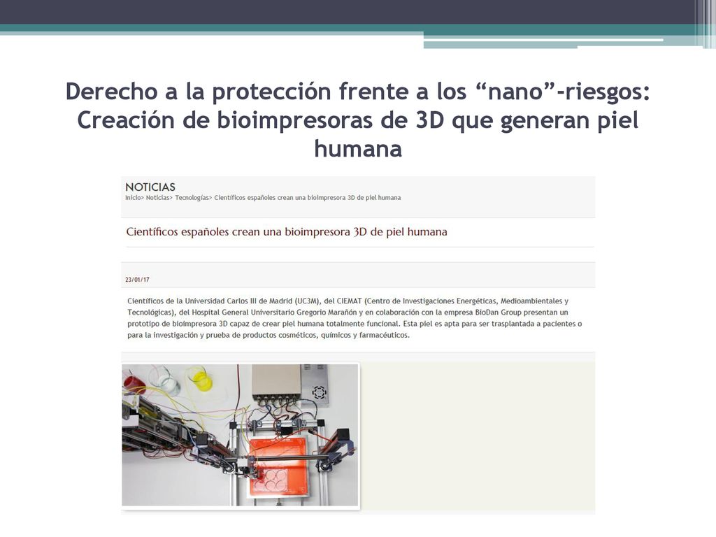 Derecho a la protección frente a los nano -riesgos: Creación de bioimpresoras de 3D que generan piel humana