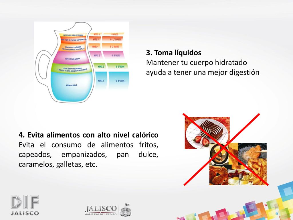 3. Toma líquidos Mantener tu cuerpo hidratado ayuda a tener una mejor digestión