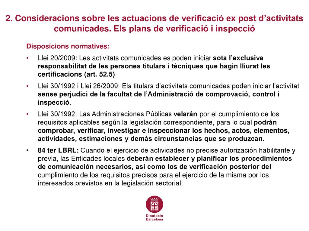 2. Consideracions sobre les actuacions de verificació ex post d’activitats comunicades. Els plans de verificació i inspecció