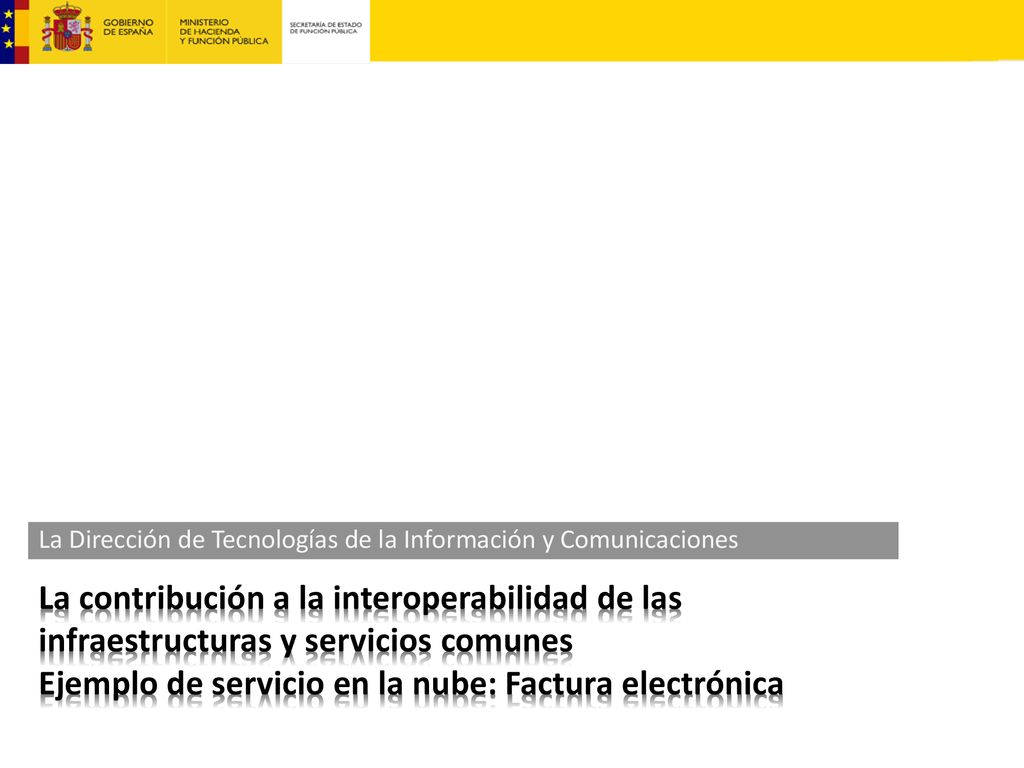 La Dirección de Tecnologías de la Información y Comunicaciones