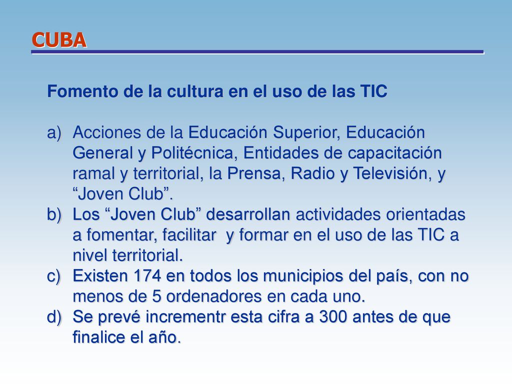 CUBA Fomento de la cultura en el uso de las TIC