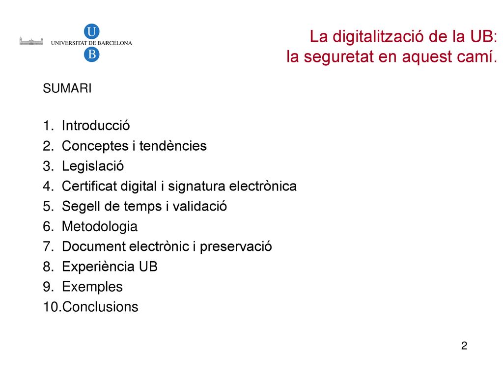 La digitalització de la UB: la seguretat en aquest camí.