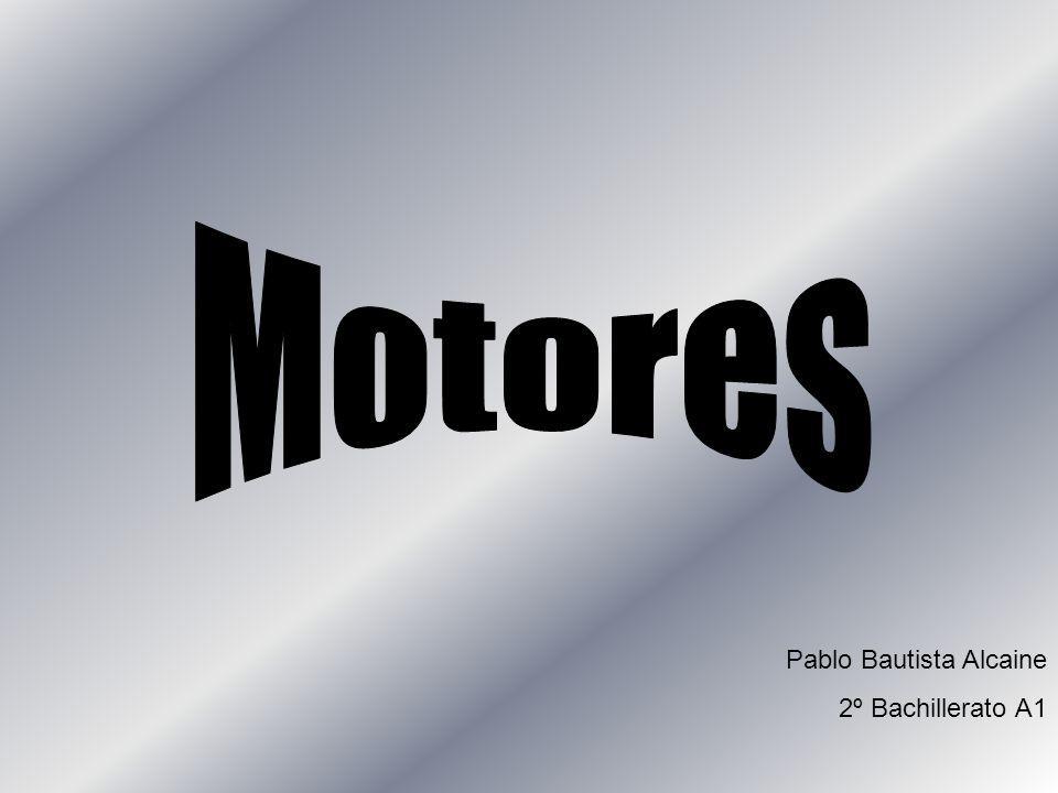 Motores Pablo Bautista Alcaine 2º Bachillerato A1
