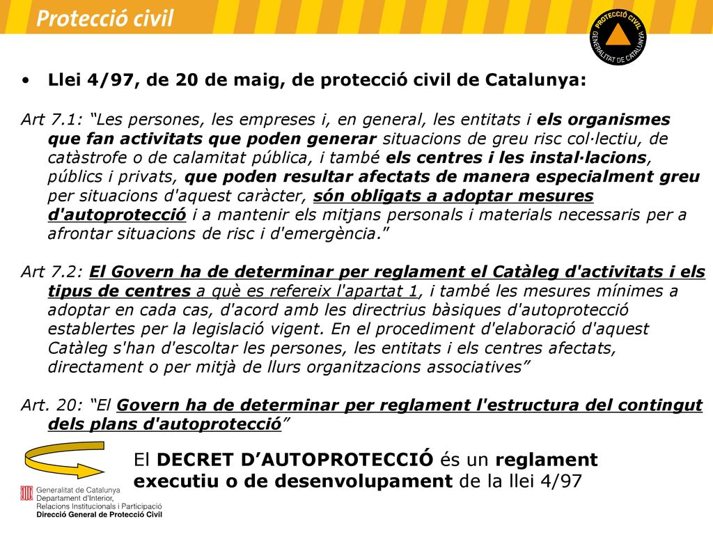 Llei 4/97, de 20 de maig, de protecció civil de Catalunya: