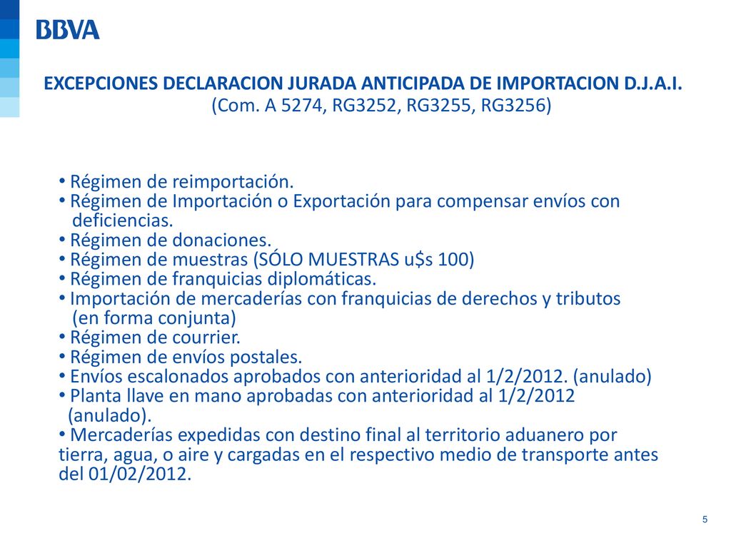 EXCEPCIONES DECLARACION JURADA ANTICIPADA DE IMPORTACION D. J. A. I