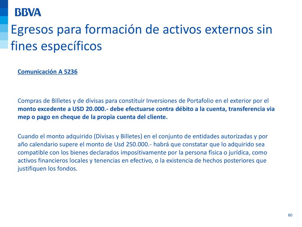 Egresos para formación de activos externos sin fines específicos