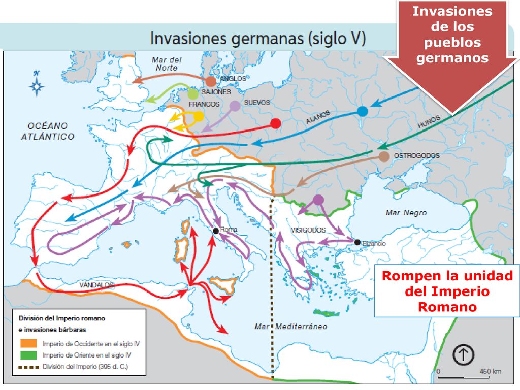 Invasiones de los pueblos germanos Rompen la unidad del Imperio