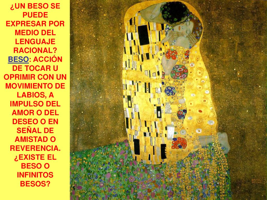 ¿UN BESO SE PUEDE EXPRESAR POR MEDIO DEL LENGUAJE RACIONAL