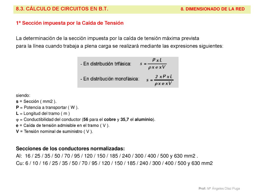8.3. CÁLCULO DE CIRCUITOS EN B.T. 8. DIMENSIONADO DE LA RED