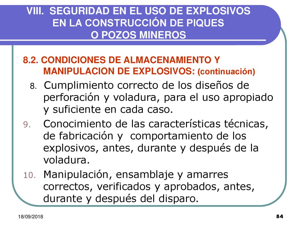 VIII. SEGURIDAD EN EL USO DE EXPLOSIVOS EN LA CONSTRUCCIÓN DE PIQUES O POZOS MINEROS