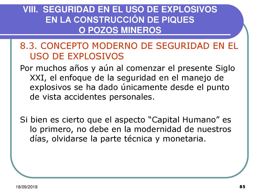 8.3. CONCEPTO MODERNO DE SEGURIDAD EN EL USO DE EXPLOSIVOS