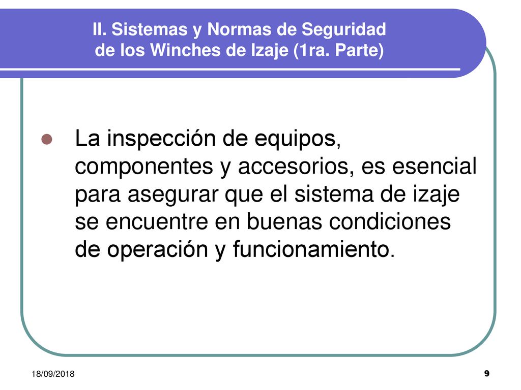 II. Sistemas y Normas de Seguridad de los Winches de Izaje (1ra. Parte)
