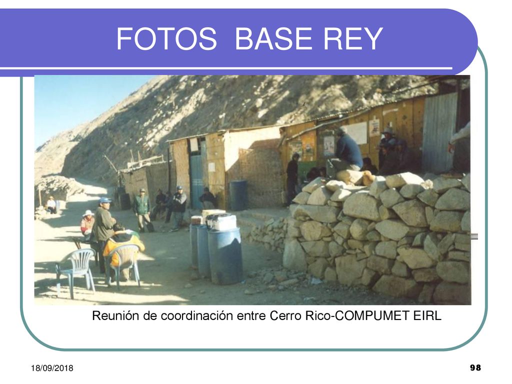 FOTOS BASE REY Reunión de coordinación entre Cerro Rico-COMPUMET EIRL