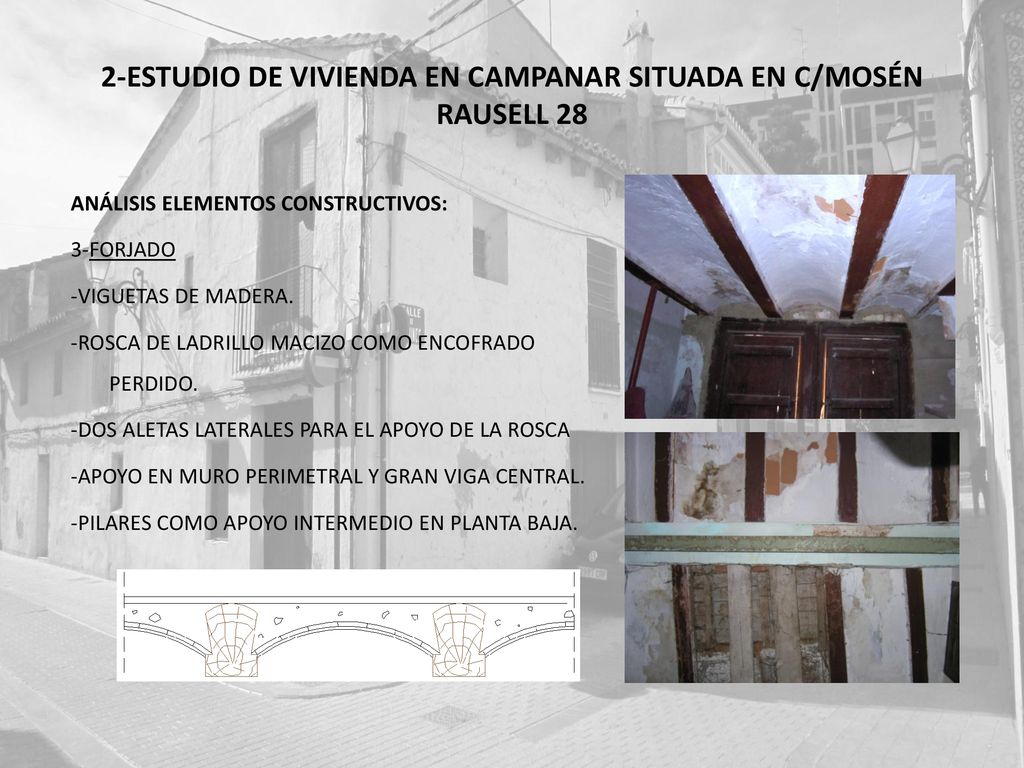 2-ESTUDIO DE VIVIENDA EN CAMPANAR SITUADA EN C/MOSÉN RAUSELL 28