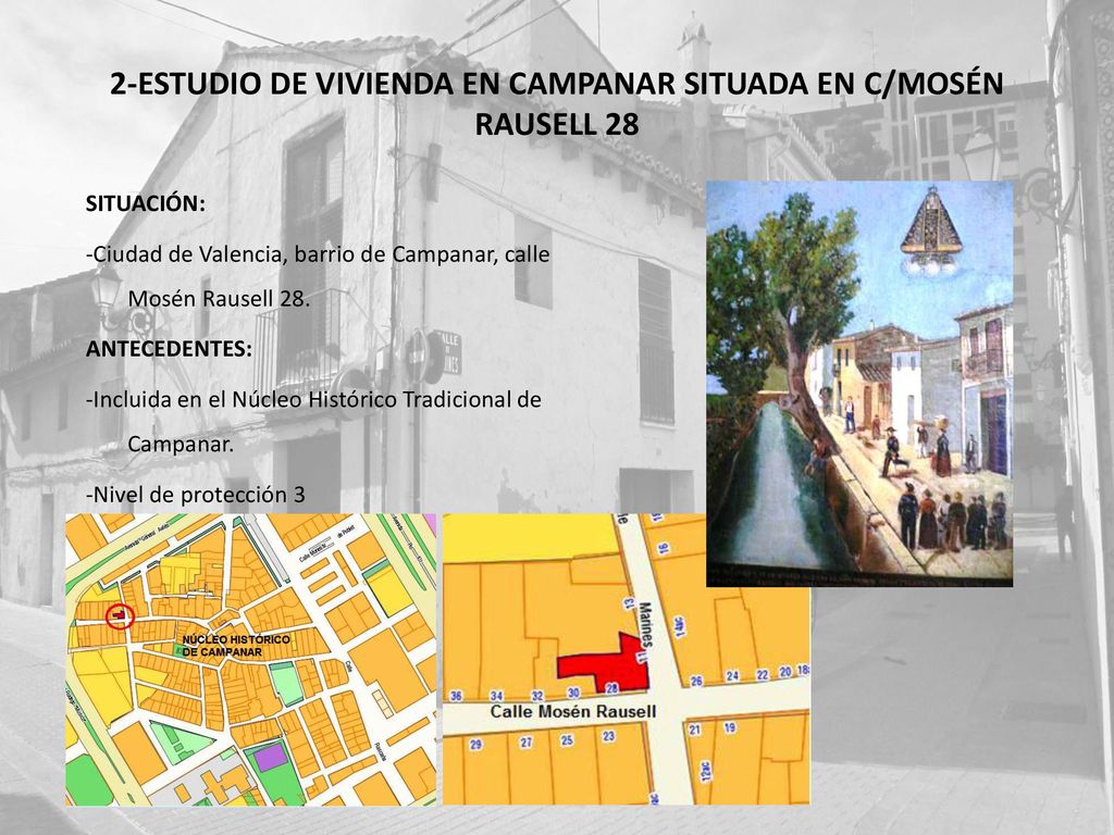 2-ESTUDIO DE VIVIENDA EN CAMPANAR SITUADA EN C/MOSÉN RAUSELL 28