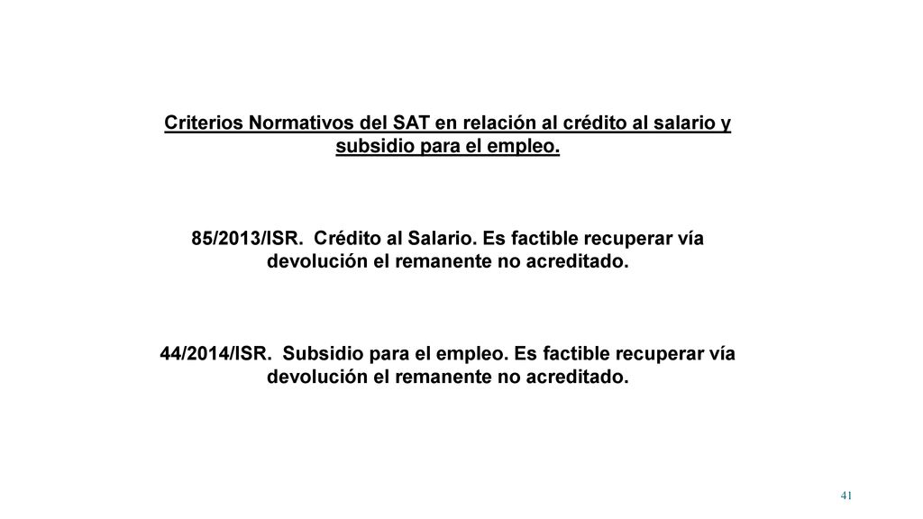 Criterios Normativos del SAT en relación al crédito al salario y subsidio para el empleo.