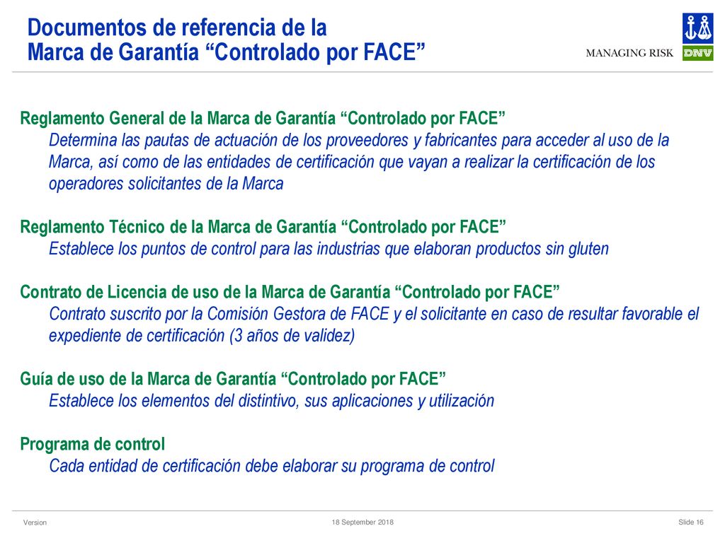 Documentos de referencia de la Marca de Garantía Controlado por FACE