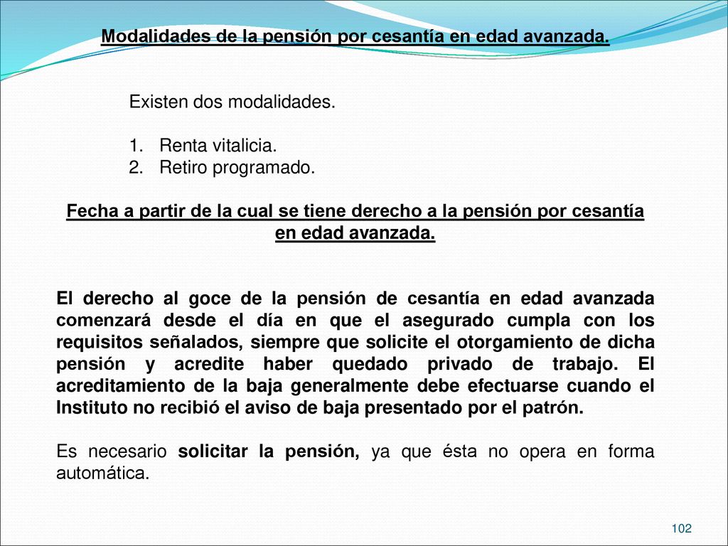 Modalidades de la pensión por cesantía en edad avanzada.
