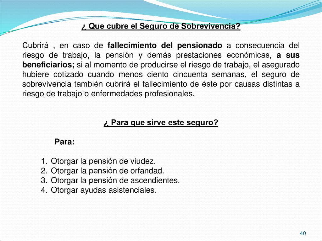 ¿ Que cubre el Seguro de Sobrevivencia ¿ Para que sirve este seguro