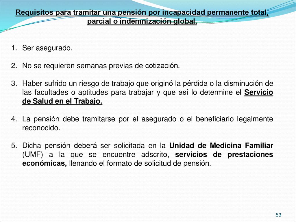 Requisitos para tramitar una pensión por incapacidad permanente total, parcial o indemnización global.