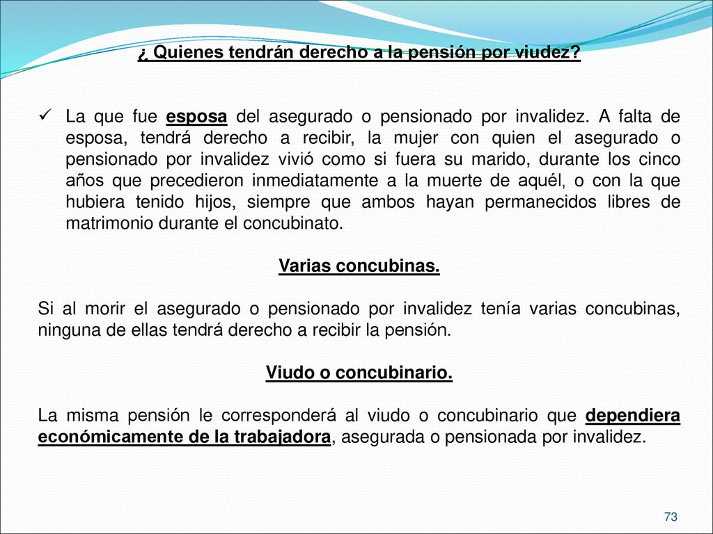 ¿ Quienes tendrán derecho a la pensión por viudez