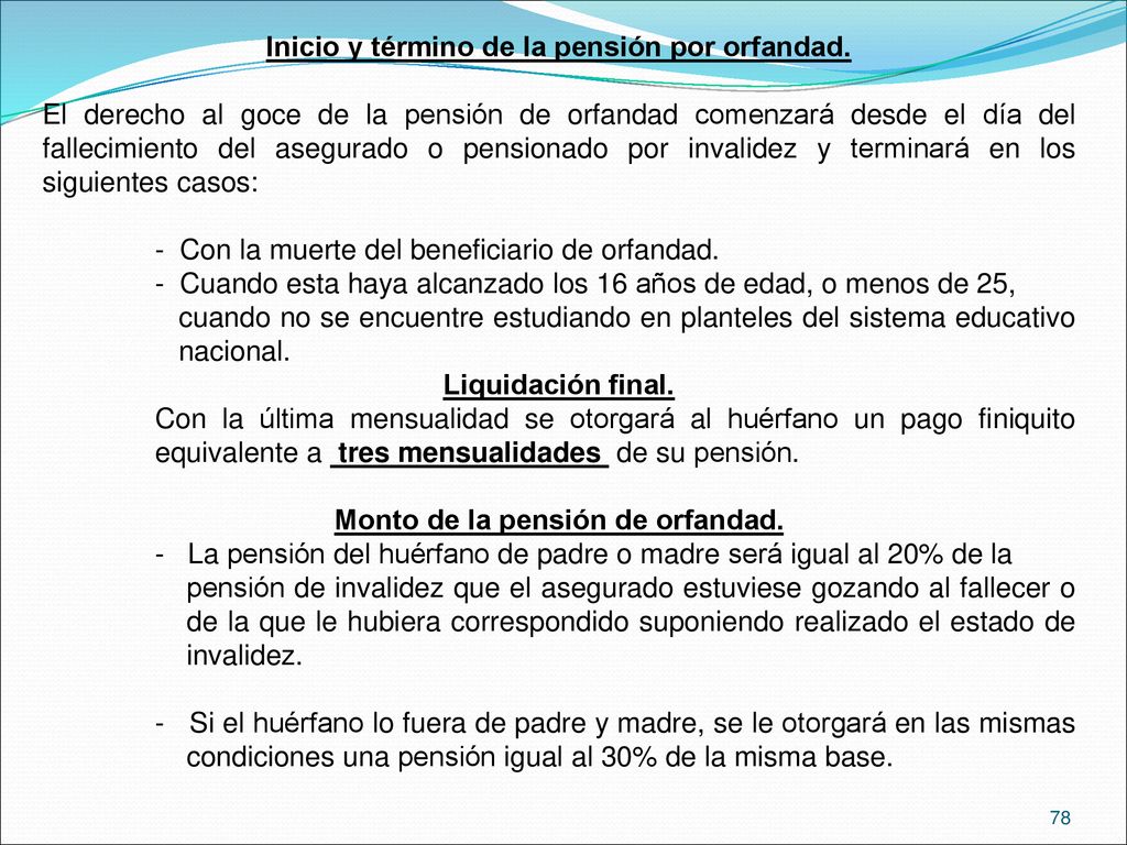 Inicio y término de la pensión por orfandad.