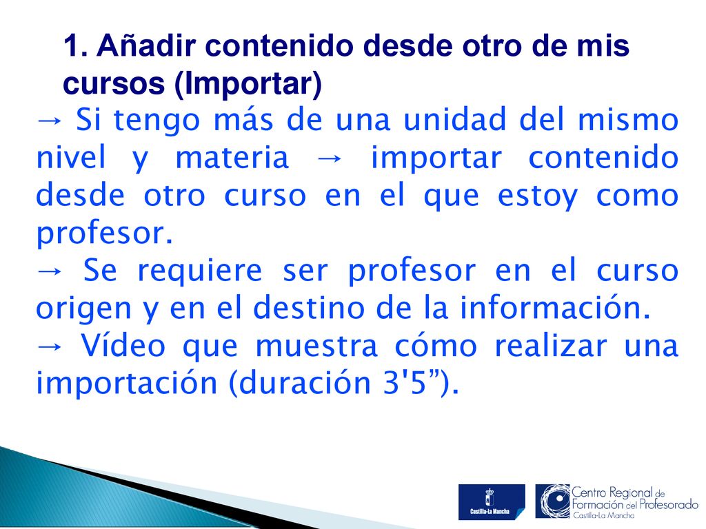 1. Añadir contenido desde otro de mis cursos (Importar)