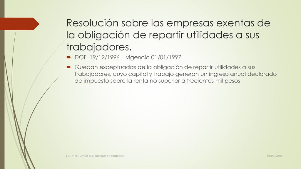 Resolución sobre las empresas exentas de la obligación de repartir utilidades a sus trabajadores.