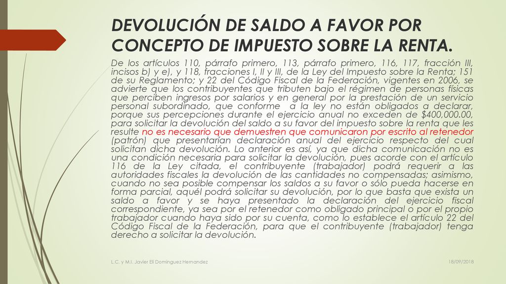 DEVOLUCIÓN DE SALDO A FAVOR POR CONCEPTO DE IMPUESTO SOBRE LA RENTA.