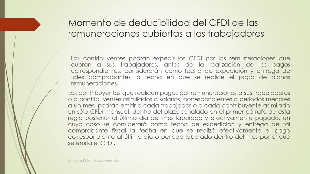 Momento de deducibilidad del CFDI de las remuneraciones cubiertas a los trabajadores