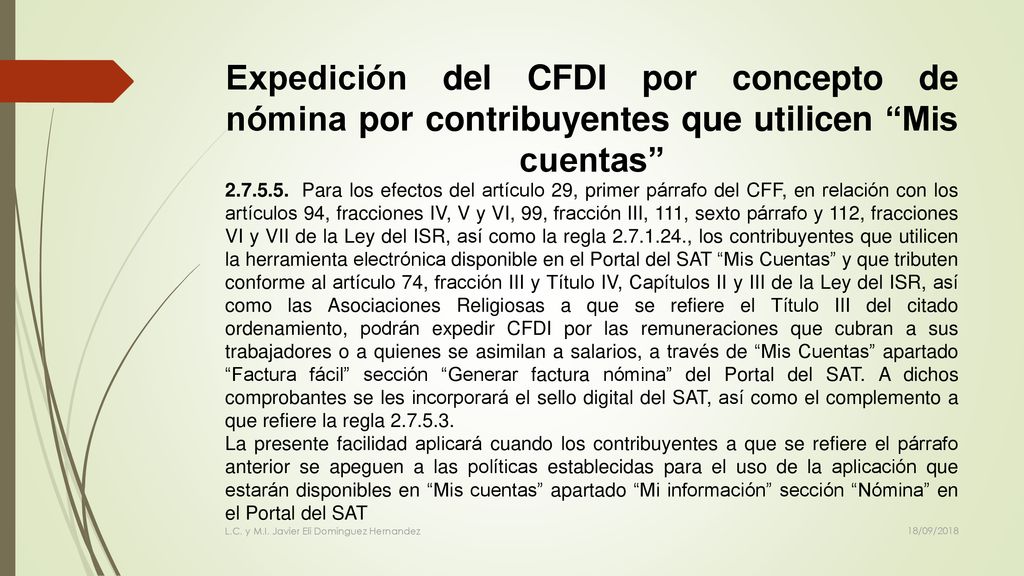 Expedición del CFDI por concepto de nómina por contribuyentes que utilicen Mis cuentas
