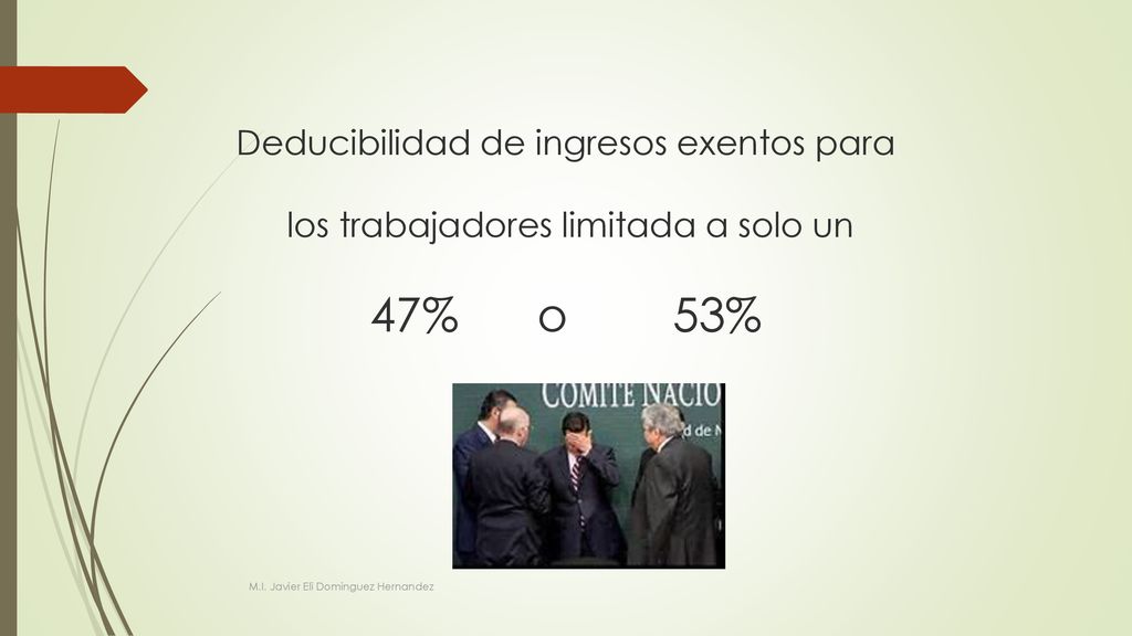 Deducibilidad de ingresos exentos para los trabajadores limitada a solo un 47% o 53%