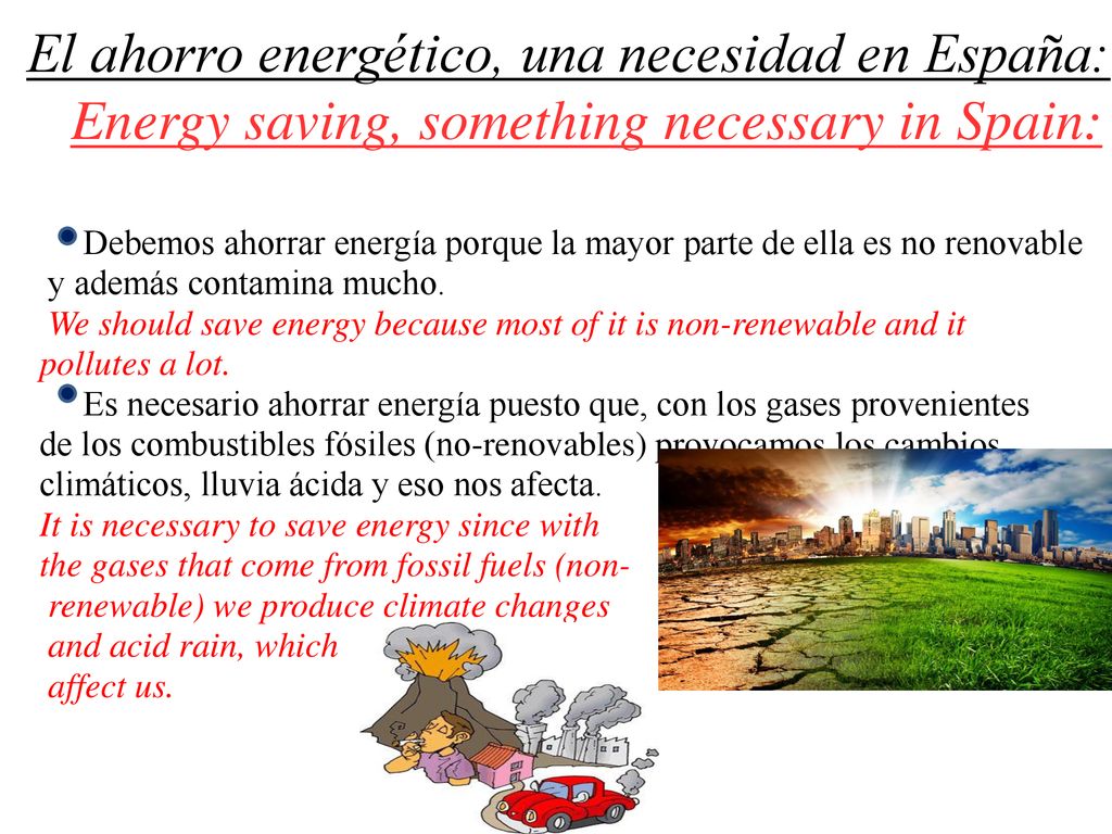 El ahorro energético, una necesidad en España: Energy saving, something necessary in Spain:
