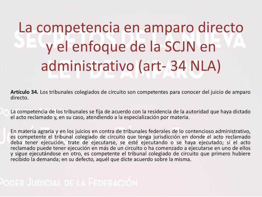 La competencia en amparo directo y el enfoque de la SCJN en administrativo (art- 34 NLA)