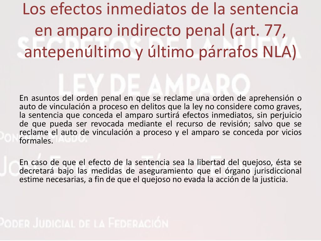Los efectos inmediatos de la sentencia en amparo indirecto penal (art