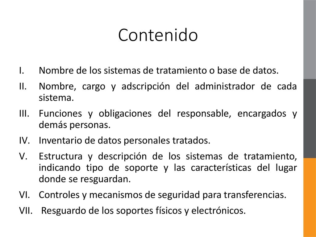 Contenido Nombre de los sistemas de tratamiento o base de datos.