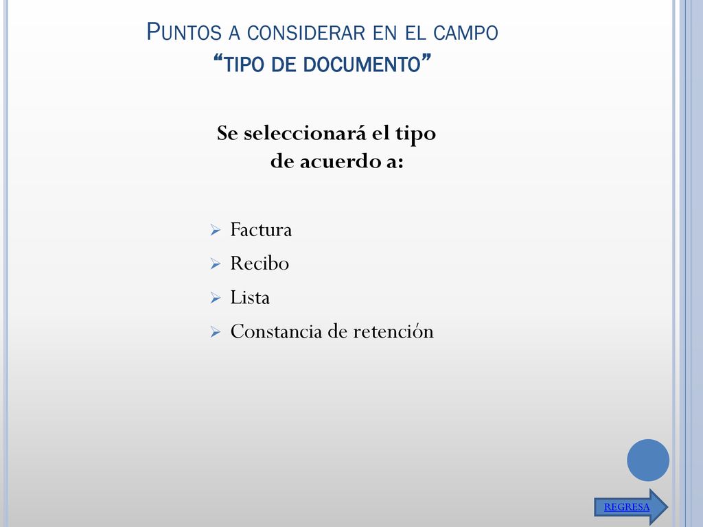 Puntos a considerar en el campo tipo de documento
