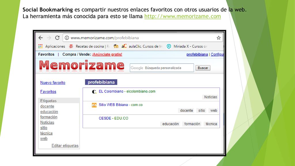 Social Bookmarking es compartir nuestros enlaces favoritos con otros usuarios de la web.