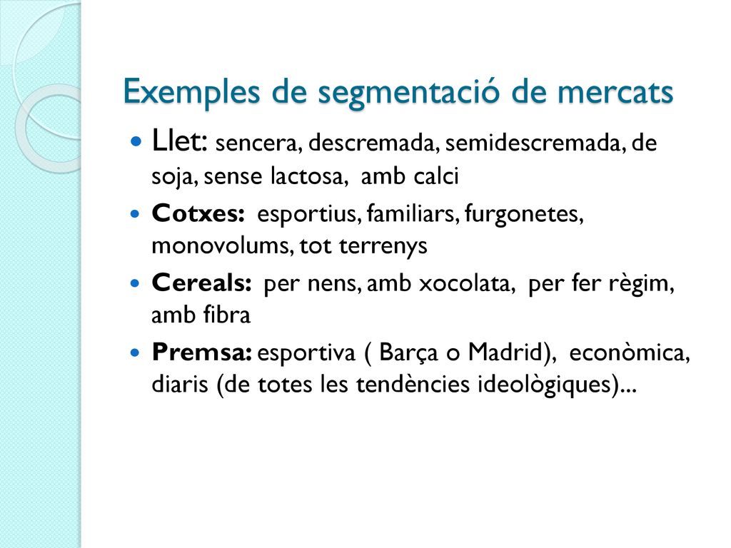 Exemples de segmentació de mercats