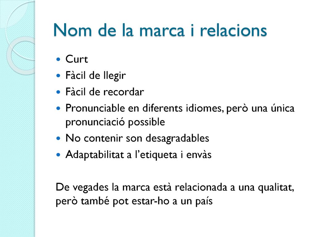 Nom de la marca i relacions