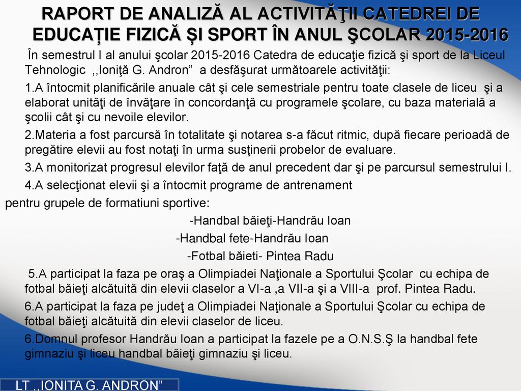 RAPORT DE ANALIZĂ AL ACTIVITĂŢII CATEDREI DE EDUCAȚIE FIZICĂ ȘI SPORT ÎN ANUL ŞCOLAR