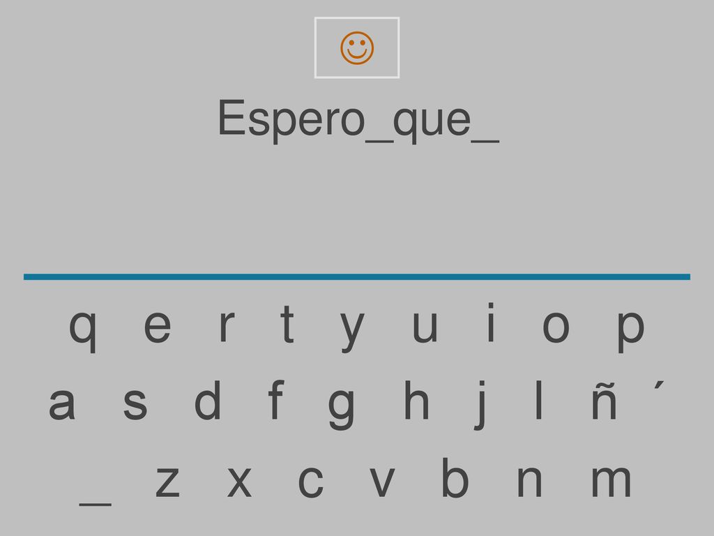  Espero_que_. q e r t y u i o p.