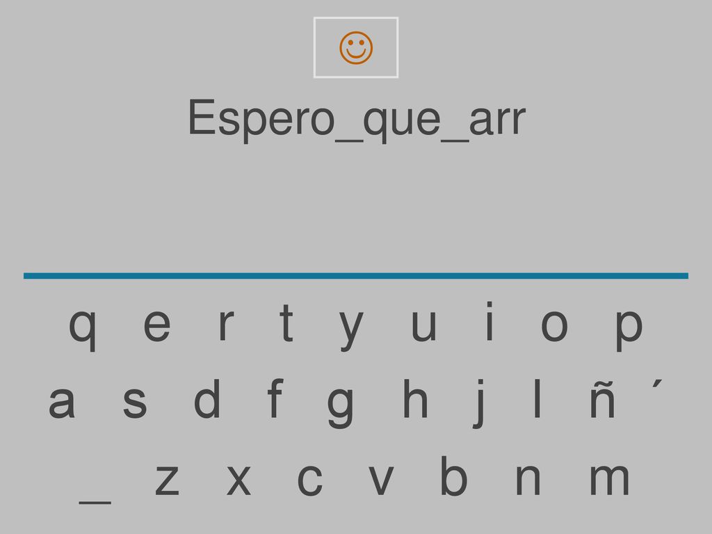  Espero_que_arr. q e r t y u i o p.