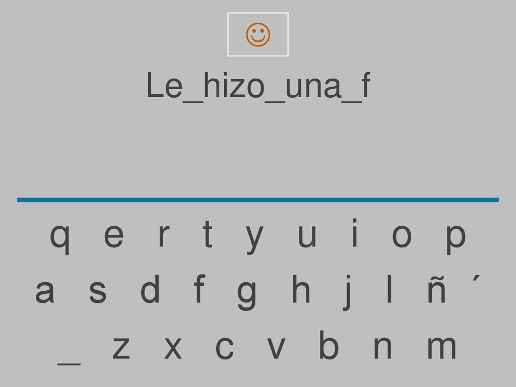  Le_hizo_una_f. q e r t y u i o p.