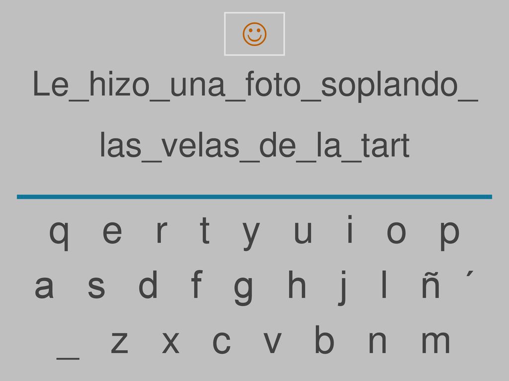 q e r t y u i o p a s d f g h j l ñ ´ _ z x c v b n m