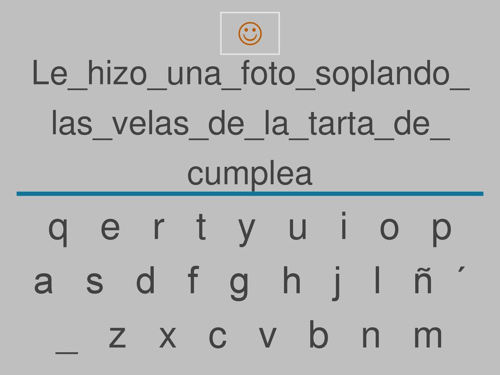 q e r t y u i o p a s d f g h j l ñ ´ _ z x c v b n m