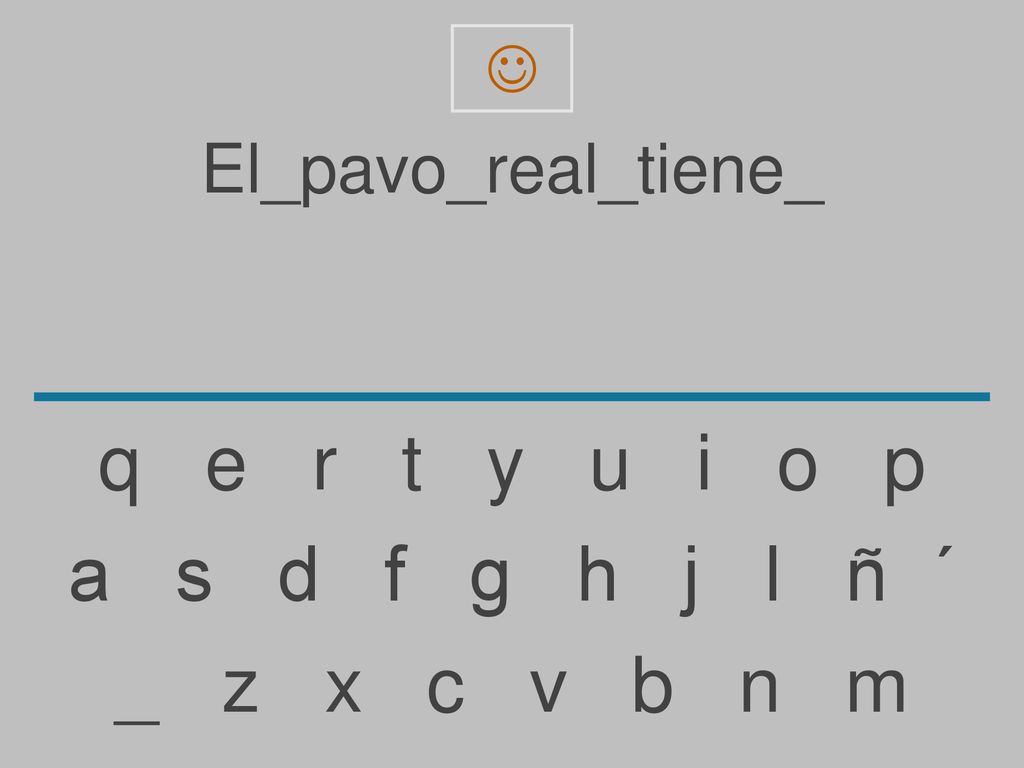 q e r t y u i o p a s d f g h j l ñ ´ _ z x c v b n m