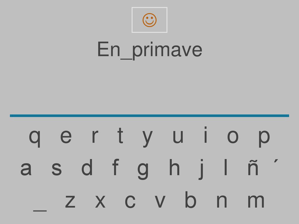  En_primave. q e r t y u i o p.